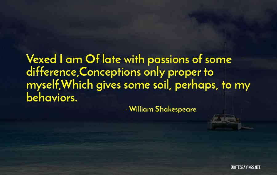 Conceptions Quotes By William Shakespeare Conceptions Quotes By William Shakespeare