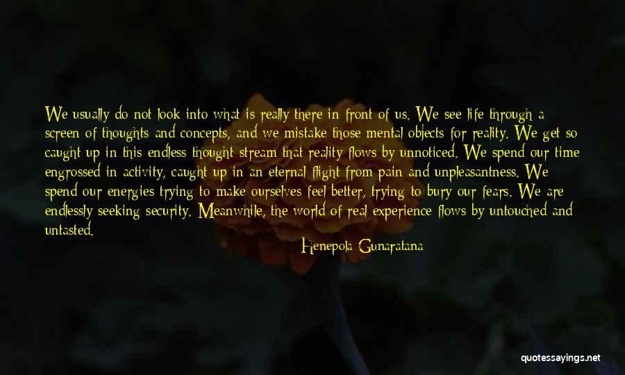 Concepts Are Not Reality Quotes By Henepola Gunaratana Concepts Are Not Reality Quotes By Henepola Gunaratana