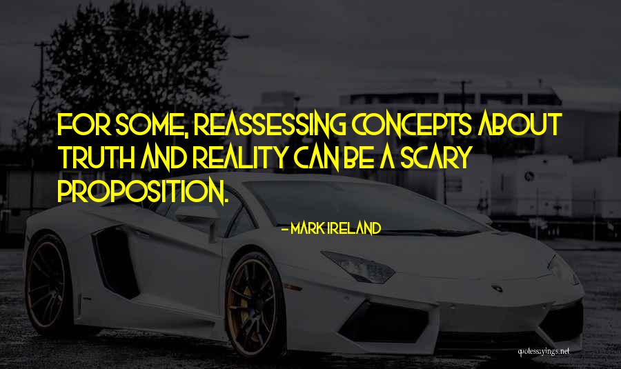 Concepts Are Not Reality Quotes By Mark Ireland Concepts Are Not Reality Quotes By Mark Ireland