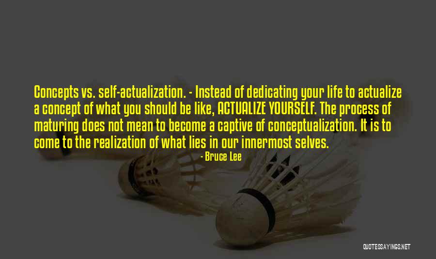Concepts In Life Quotes By Bruce Lee Concepts In Life Quotes By Bruce Lee
