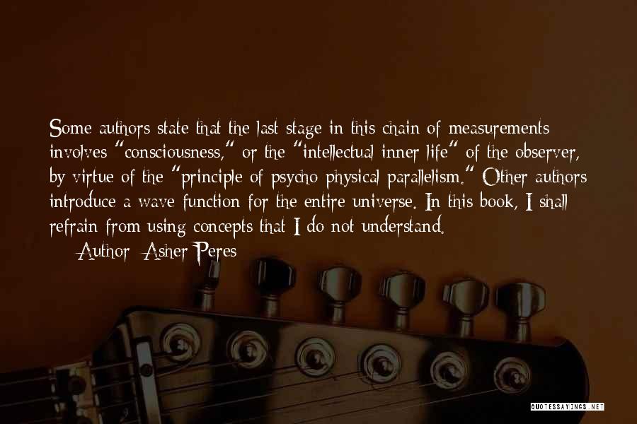 Concepts Of Life Quotes By Asher Peres