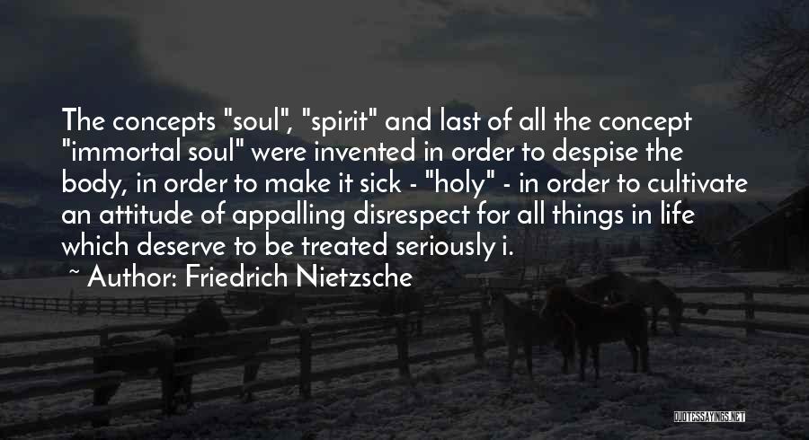 Concepts Of Life Quotes By Friedrich Nietzsche