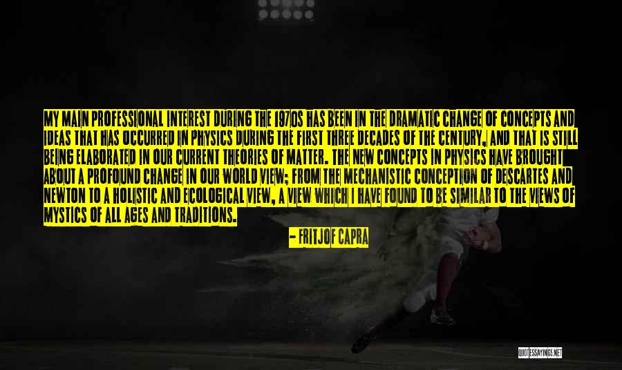 Concepts Physics Quotes By Fritjof Capra Concepts Physics Quotes By Fritjof Capra