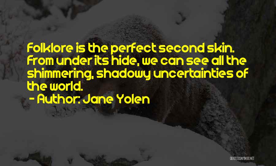 Concepts Shoes Quotes By Jane Yolen