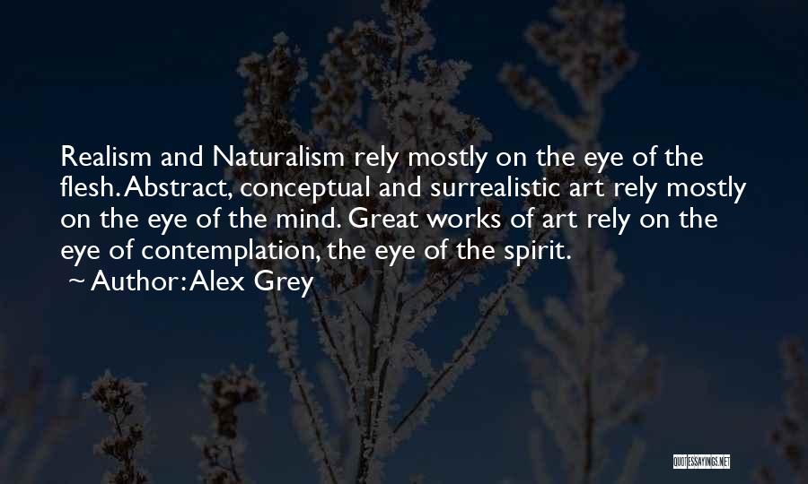 Conceptual Art Quotes By Alex Grey