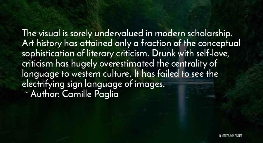 Conceptual Art Quotes By Camille Paglia