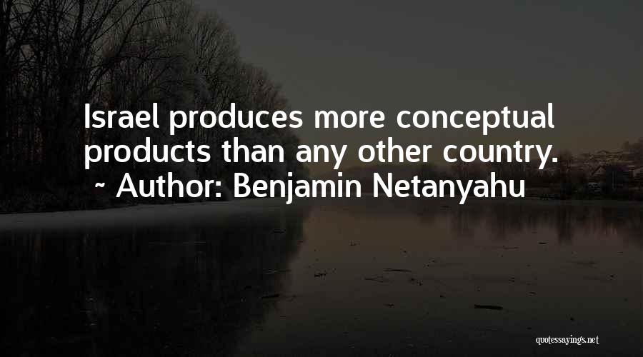 Conceptual Quotes By Benjamin Netanyahu