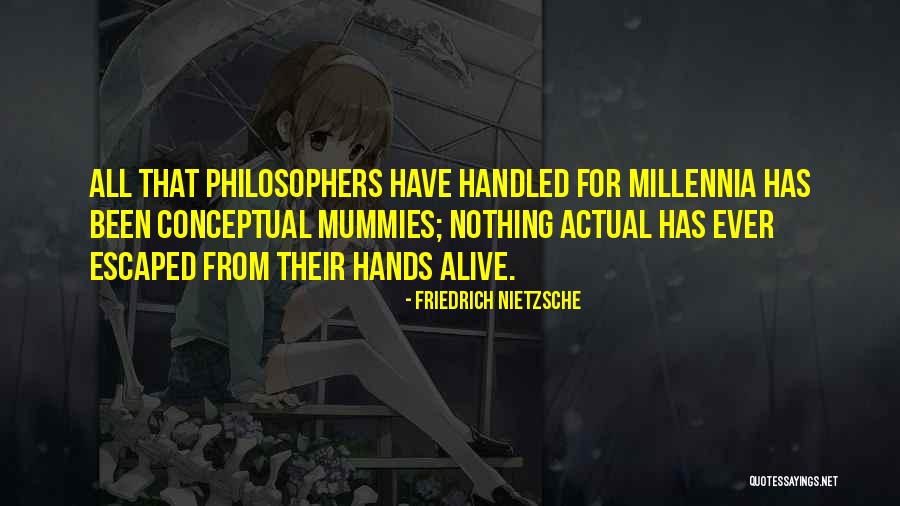 Conceptual Quotes By Friedrich Nietzsche