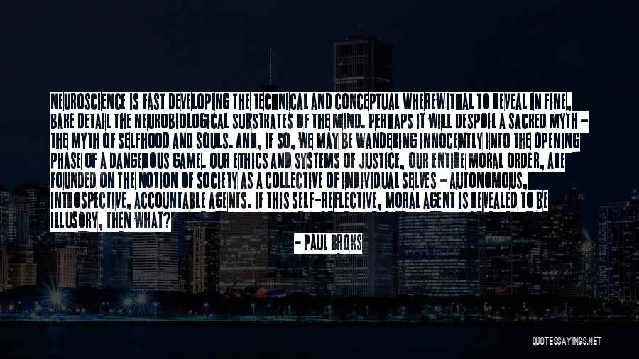 Conceptual Quotes By Paul Broks