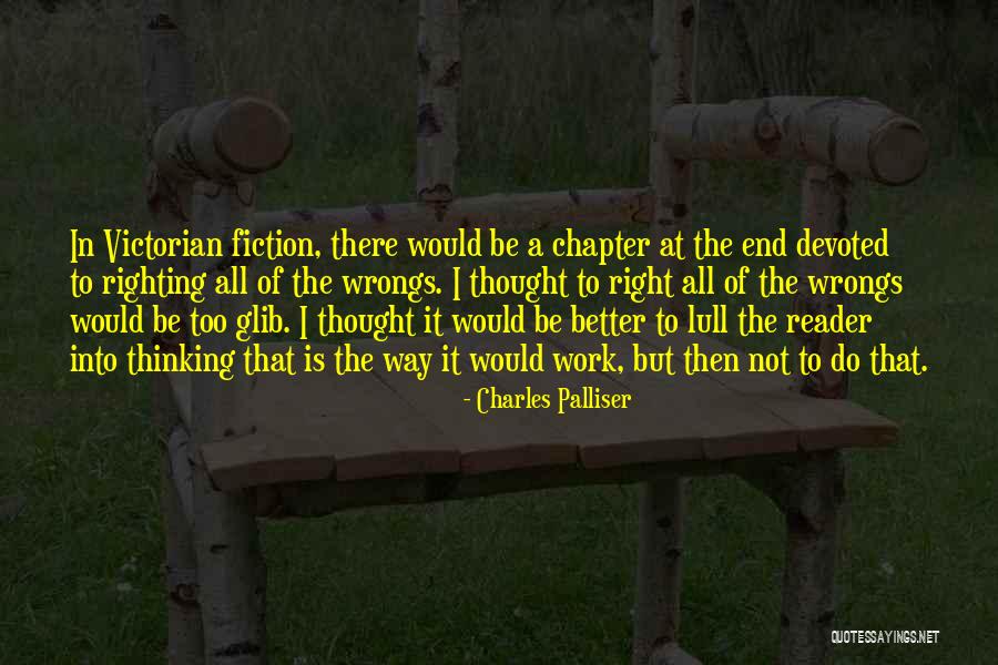 Conceptualism Example Quotes By Charles Palliser Conceptualism Example Quotes By Charles Palliser
