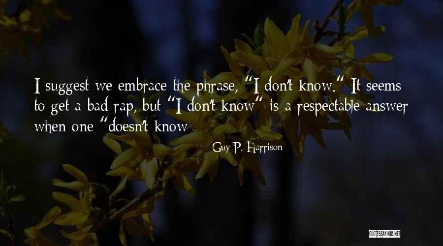 Conceptualism Example Quotes By Guy P. Harrison Conceptualism Example Quotes By Guy P. Harrison