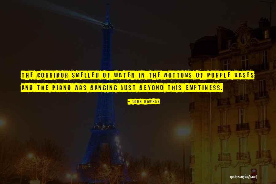 Conceptualists Quotes By John Hawkes Conceptualists Quotes By John Hawkes
