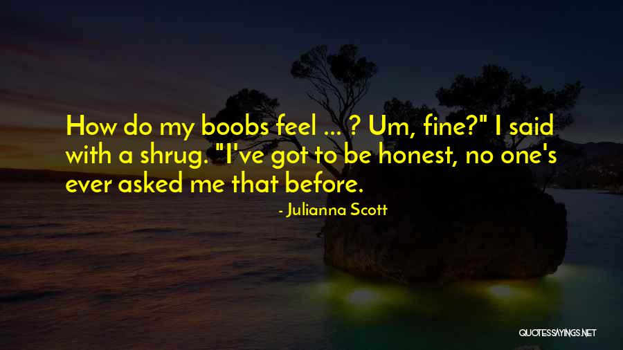 Conceptualists Quotes By Julianna Scott Conceptualists Quotes By Julianna Scott
