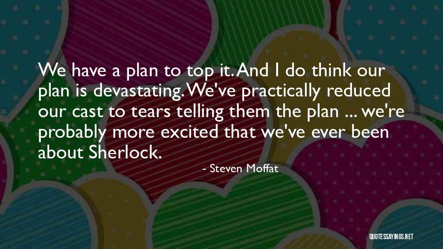 Conceptualization Theory Quotes By Steven Moffat Conceptualization Theory Quotes By Steven Moffat
