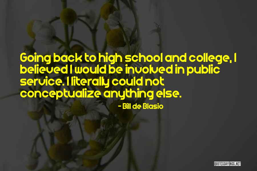 Conceptualize Quotes By Bill De Blasio Conceptualize Quotes By Bill De Blasio