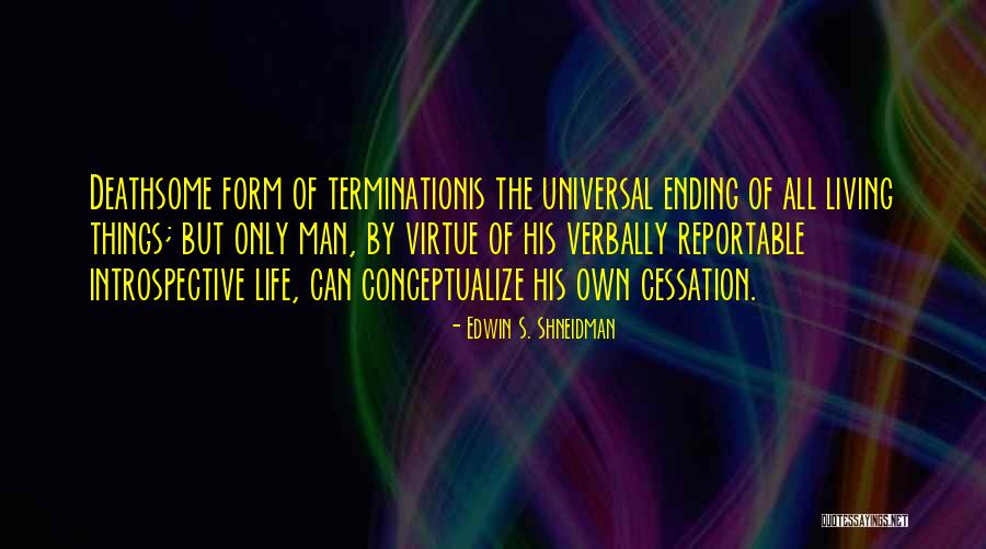 Conceptualize Quotes By Edwin S. Shneidman Conceptualize Quotes By Edwin S. Shneidman