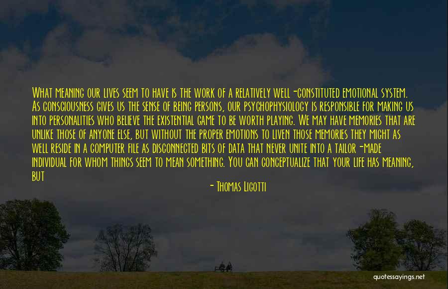 Conceptualize Quotes By Thomas Ligotti Conceptualize Quotes By Thomas Ligotti