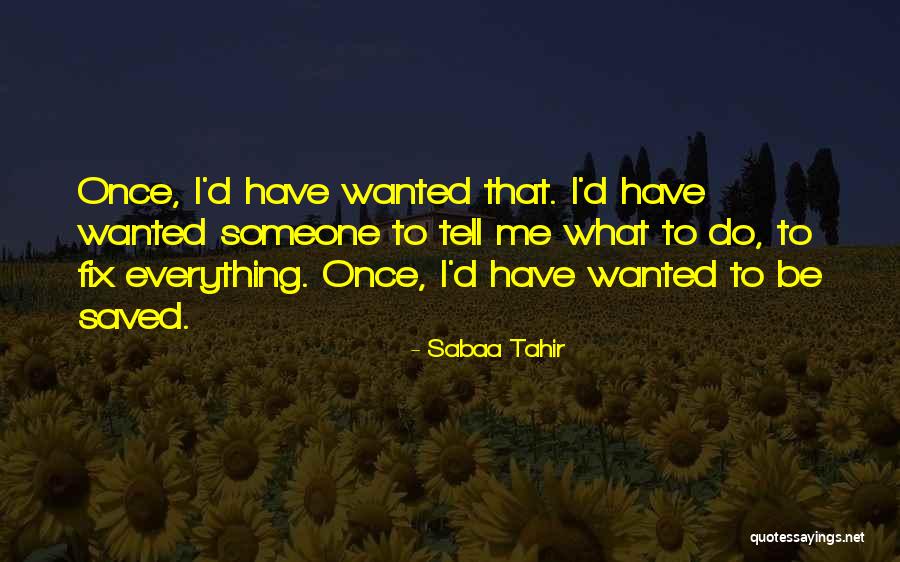 Conceptualizer Personality Quotes By Sabaa Tahir Conceptualizer Personality Quotes By Sabaa Tahir