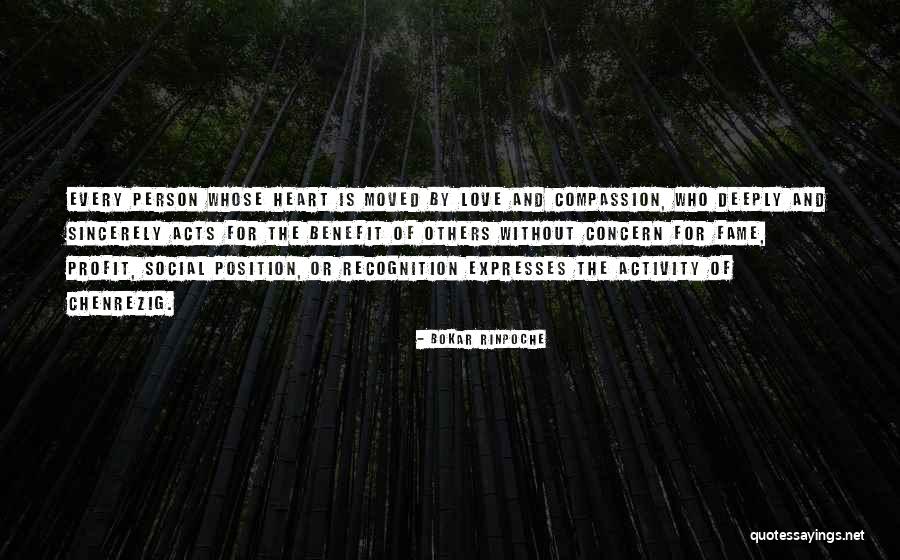Concern And Love Quotes By Bokar Rinpoche Concern And Love Quotes By Bokar Rinpoche