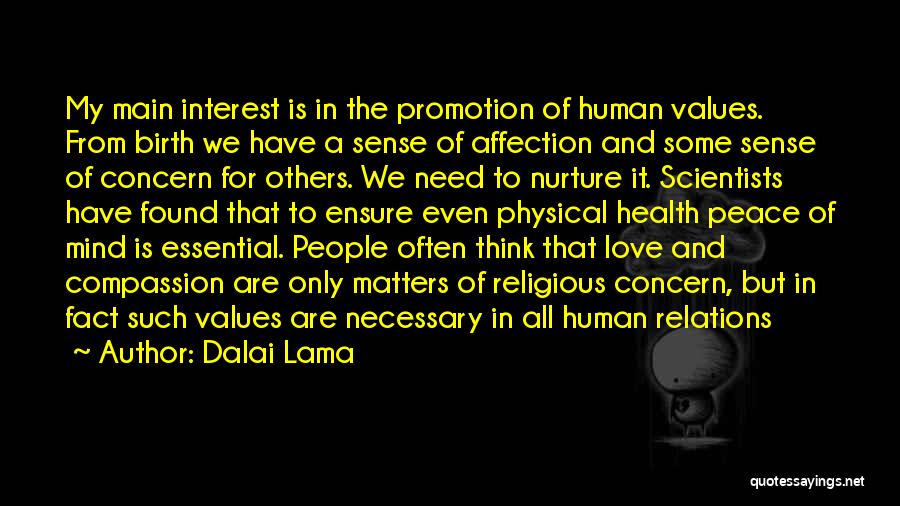 Concern For Others Quotes By Dalai Lama