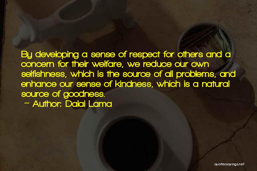 Concern For Others Quotes By Dalai Lama