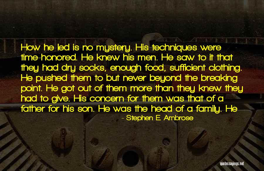 Concern For The Family Quotes By Stephen E. Ambrose Concern For The Family Quotes By Stephen E. Ambrose