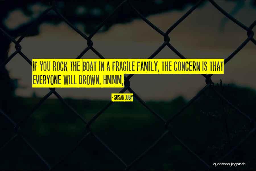 Concern For The Family Quotes By Susan Juby Concern For The Family Quotes By Susan Juby