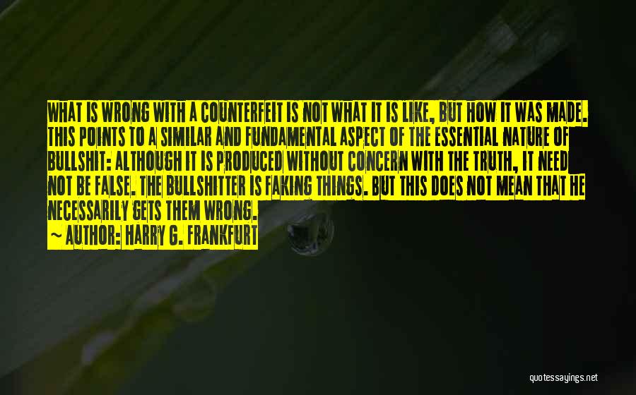 Concern Quotes By Harry G. Frankfurt