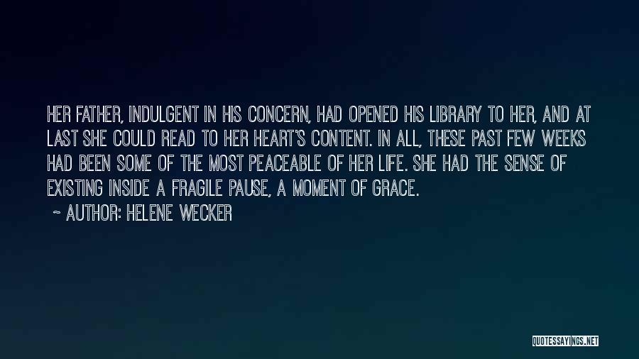 Concern Quotes By Helene Wecker