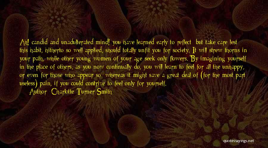 Concern To Others Quotes By Charlotte Turner Smith