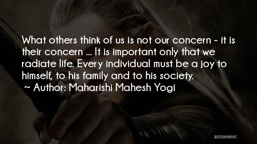 Concern To Others Quotes By Maharishi Mahesh Yogi