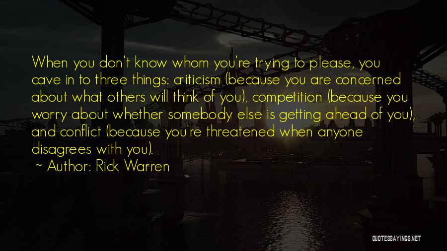Concerned About You Quotes By Rick Warren