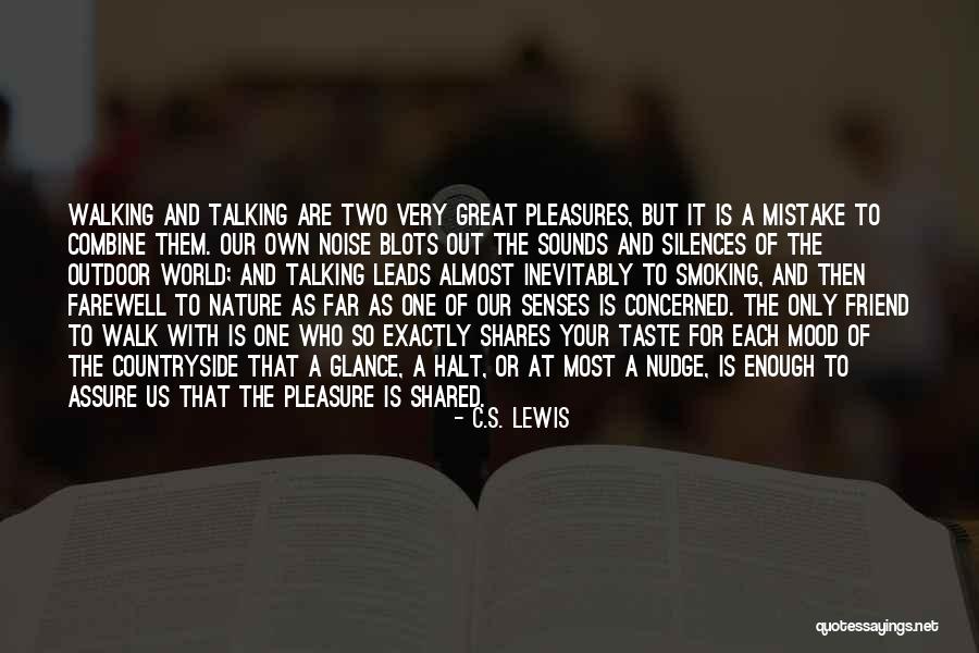 Concerned Friend Quotes By C.S. Lewis