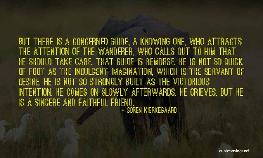 Concerned Friend Quotes By Soren Kierkegaard Concerned Friend Quotes By Soren Kierkegaard