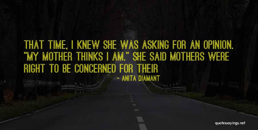 Concerned Mother Quotes By Anita Diamant Concerned Mother Quotes By Anita Diamant