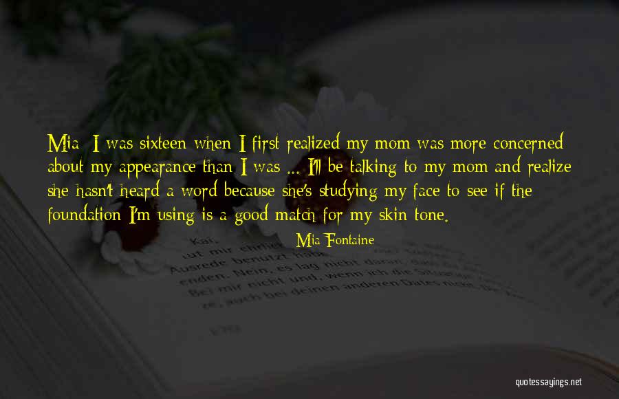 Concerned Mother Quotes By Mia Fontaine Concerned Mother Quotes By Mia Fontaine