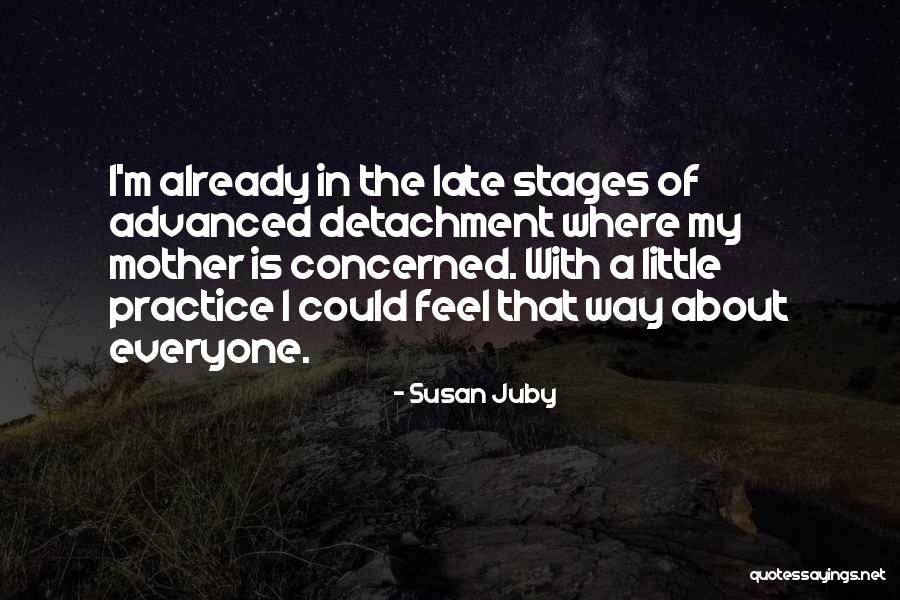 Concerned Mother Quotes By Susan Juby Concerned Mother Quotes By Susan Juby