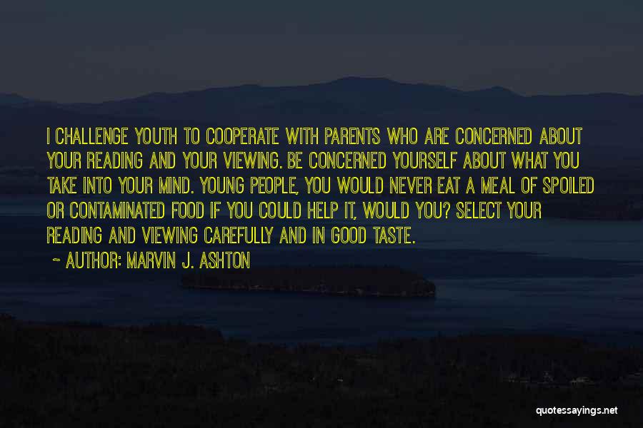 Concerned Parent Quotes By Marvin J. Ashton