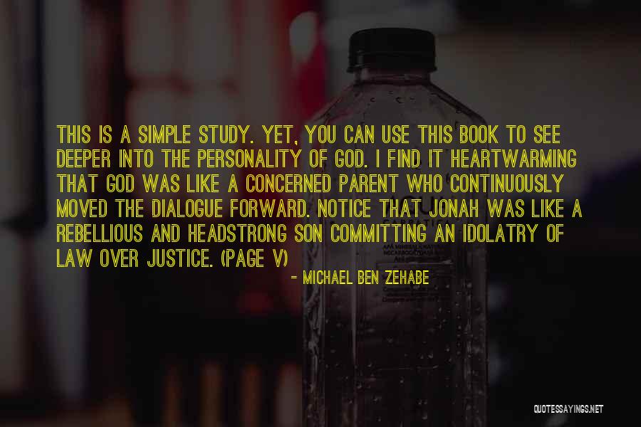 Concerned Parent Quotes By Michael Ben Zehabe Concerned Parent Quotes By Michael Ben Zehabe