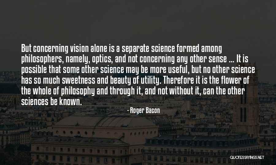 Concerning Quotes By Roger Bacon Concerning Quotes By Roger Bacon