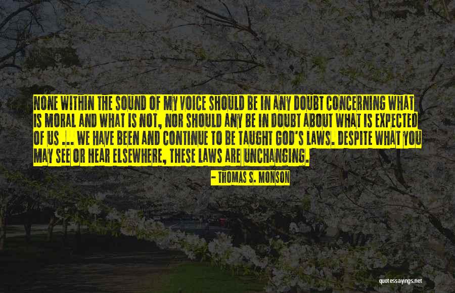 Concerning Quotes By Thomas S. Monson Concerning Quotes By Thomas S. Monson