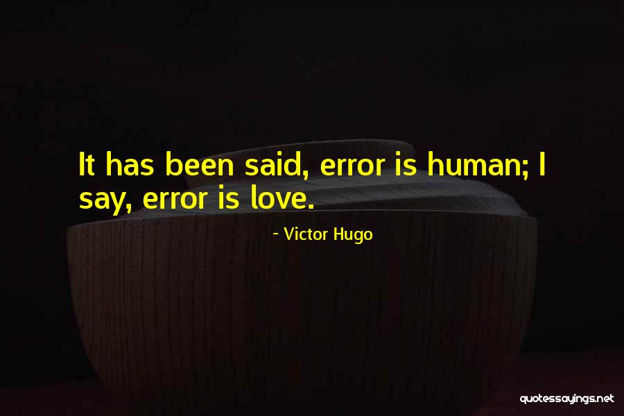 Concerning Themselves Instead Of Others Quotes By Victor Hugo
