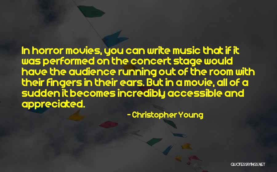 Concert Audience Quotes By Christopher Young Concert Audience Quotes By Christopher Young