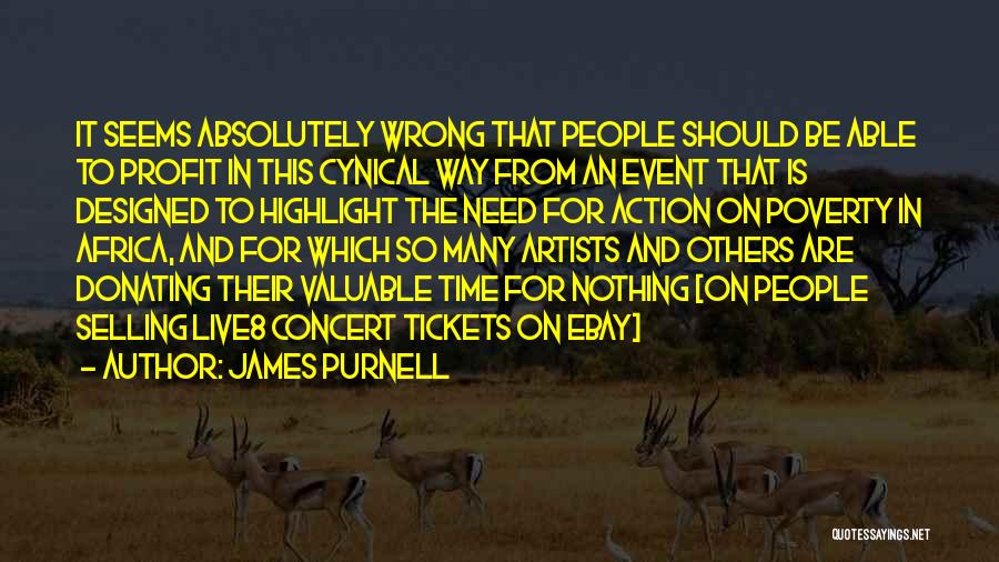Concert Tickets Quotes By James Purnell
