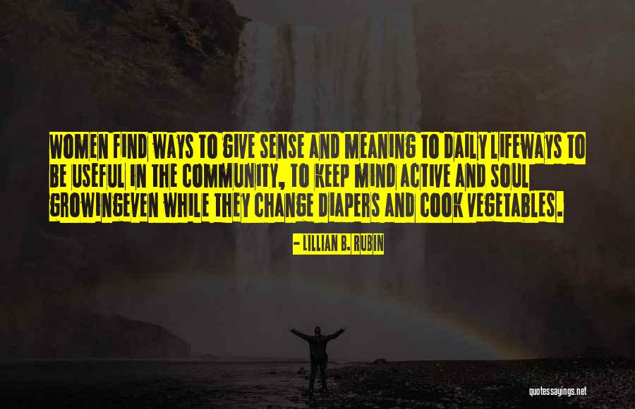 Concertar O Quotes By Lillian B. Rubin