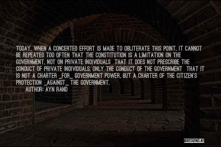 Concerted Effort Quotes By Ayn Rand