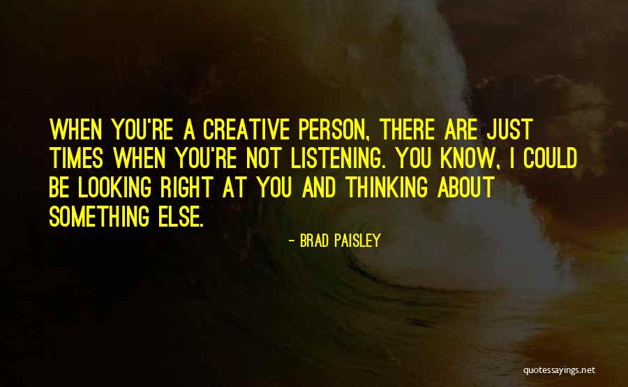 Concerted Reaction Quotes By Brad Paisley Concerted Reaction Quotes By Brad Paisley