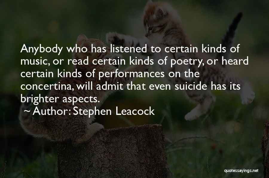 Concertina Quotes By Stephen Leacock