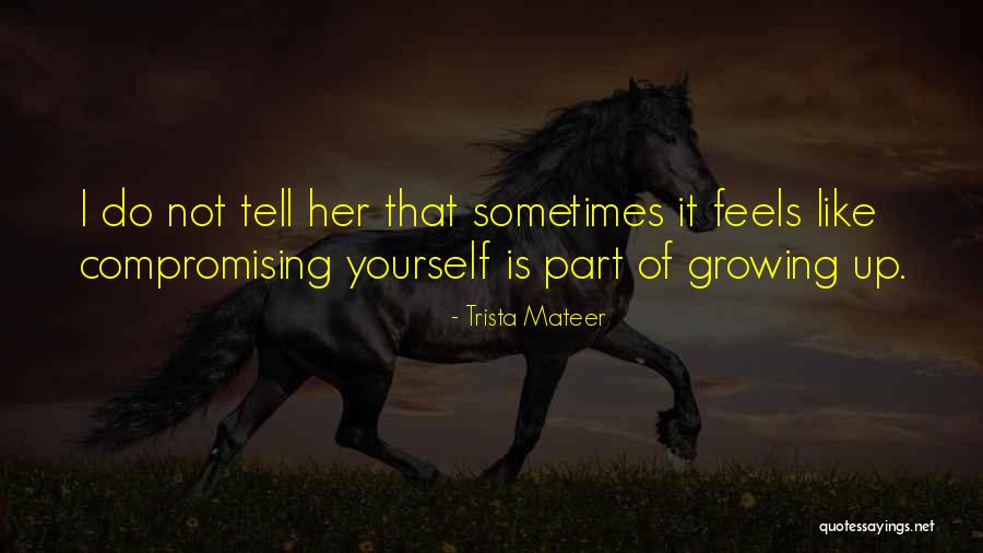 Concertino Quotes By Trista Mateer Concertino Quotes By Trista Mateer