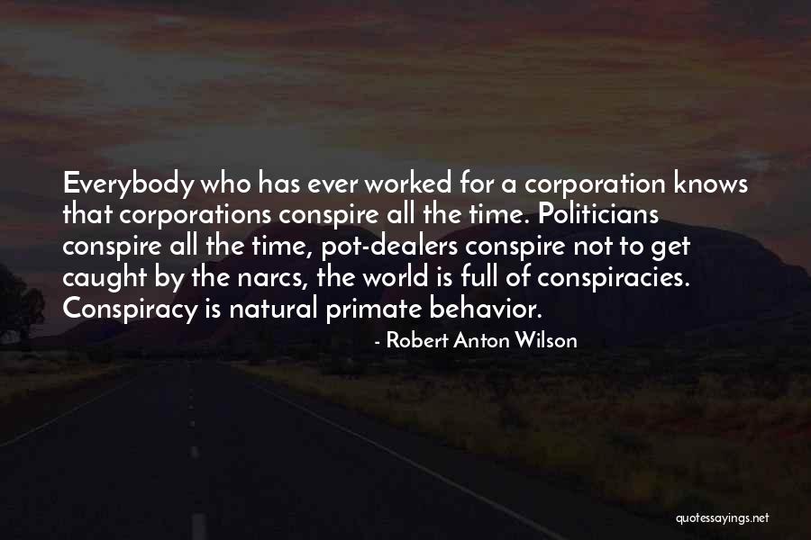 Concertmaster Quotes By Robert Anton Wilson Concertmaster Quotes By Robert Anton Wilson